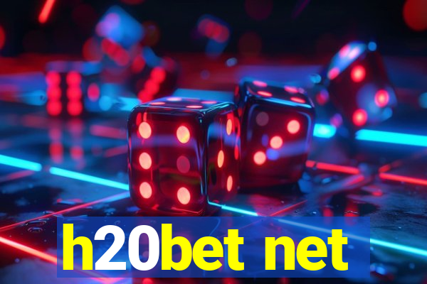 h20bet net